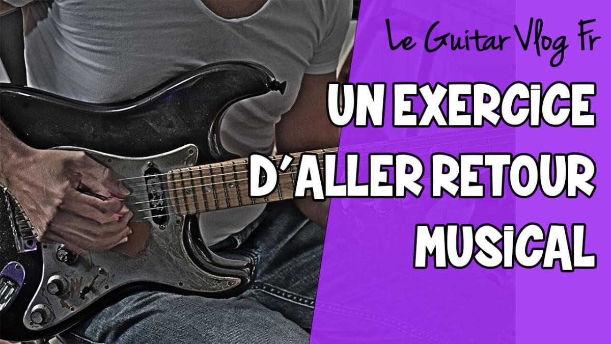Un exercice d'aller retour musical