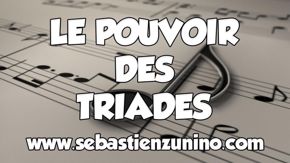 Le Pouvoir des Triades