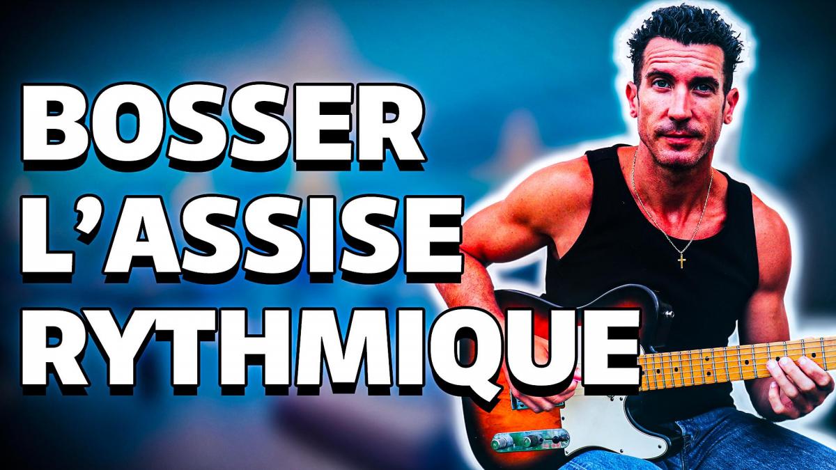 Comment améliorer son ASSISE RYTHMIQUE ? #GuitarVlog 17