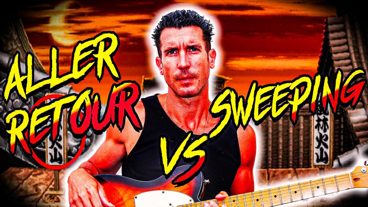 Aller Retour Vs Sweeping #GuitarVlog 23