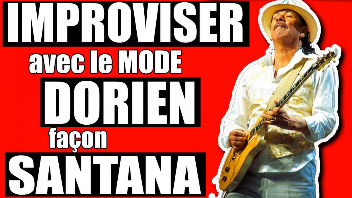Improviser avec le mode Dorien à la guitare avec la gamme pentatonique